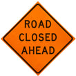 Load image into Gallery viewer, Road Closed Ahead