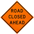 Load image into Gallery viewer, Road Closed Ahead