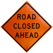 Load image into Gallery viewer, Road Closed Ahead