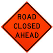 Load image into Gallery viewer, Road Closed Ahead
