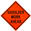 Load image into Gallery viewer, Shoulder Work Ahead