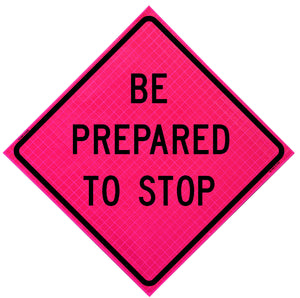 Be Prepared to Stop